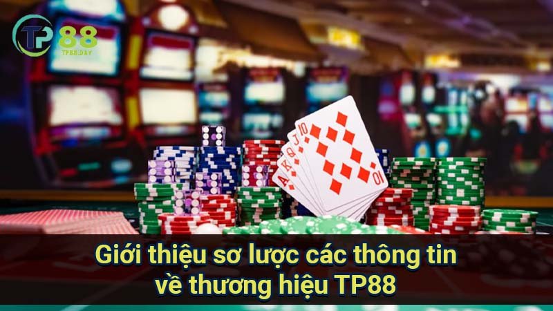 TP88 2025: LINK VÀO TP88.COM TRANG CHỦ CHÍNH THỨC 19 gioi-thieu-so-luoc-cac-thong-tin-ve-thuong-hieu-tp88