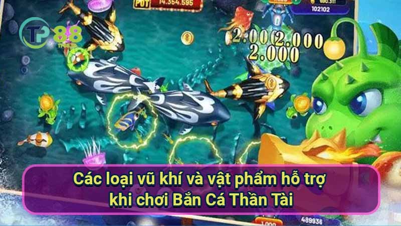 Bắn Cá Thần Tài: Bí kíp thắng lớn từ chuyên gia 7 cac-loai-vu-khi-va-vat-pham-ho-tro-khi-choi-ban-ca-than-tai